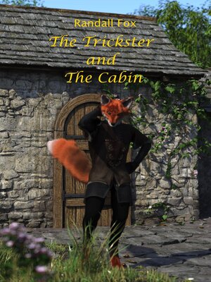 cover image of The Trickster and the Cabin
